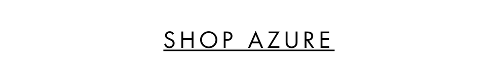 SHOP AZURE