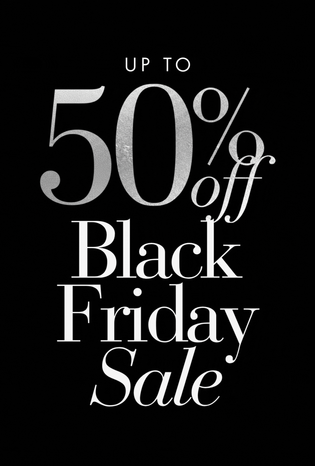 BLACK FRIDAY SALE
